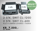 2 STL SWIT CL-60D OG 2 STK. CL-120D LAMPER I TASKE. MEGET PÆN STAND